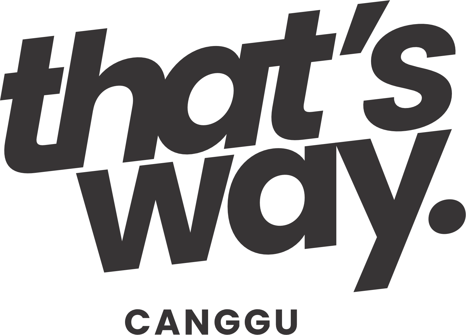 thats why canggu